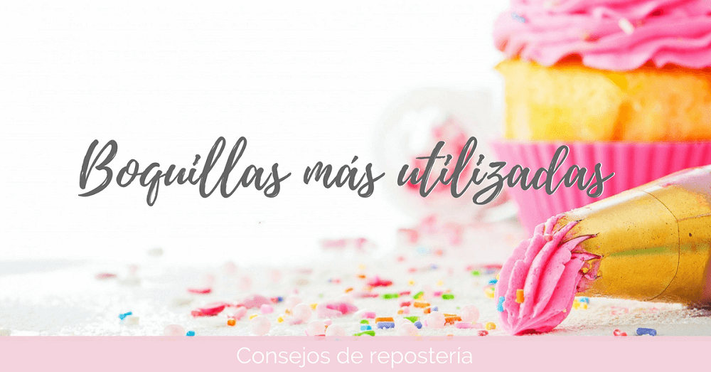 Boquillas para cupcakes más utilizadas