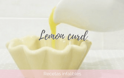 Lemon curd – Crema de Limón