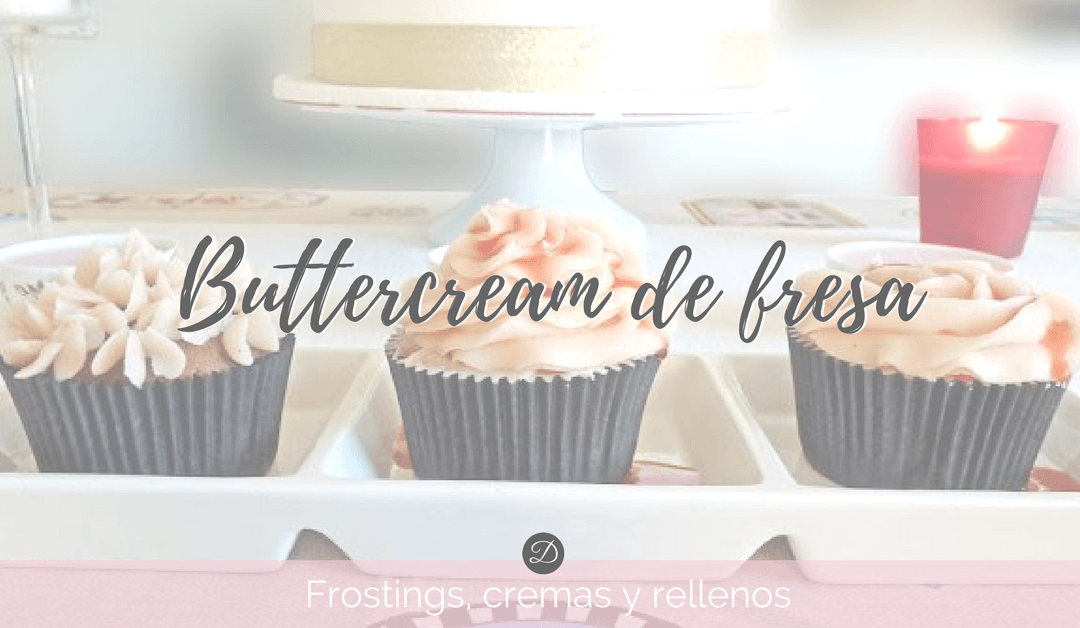 Buttercream de fresa