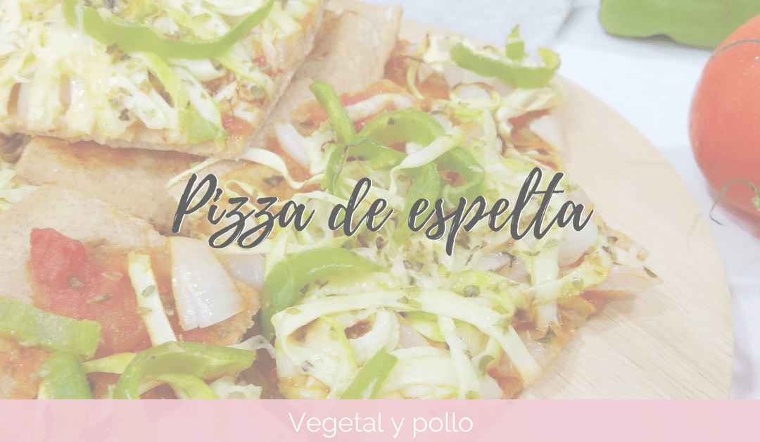 Pizza de espelta vegetal y de pollo