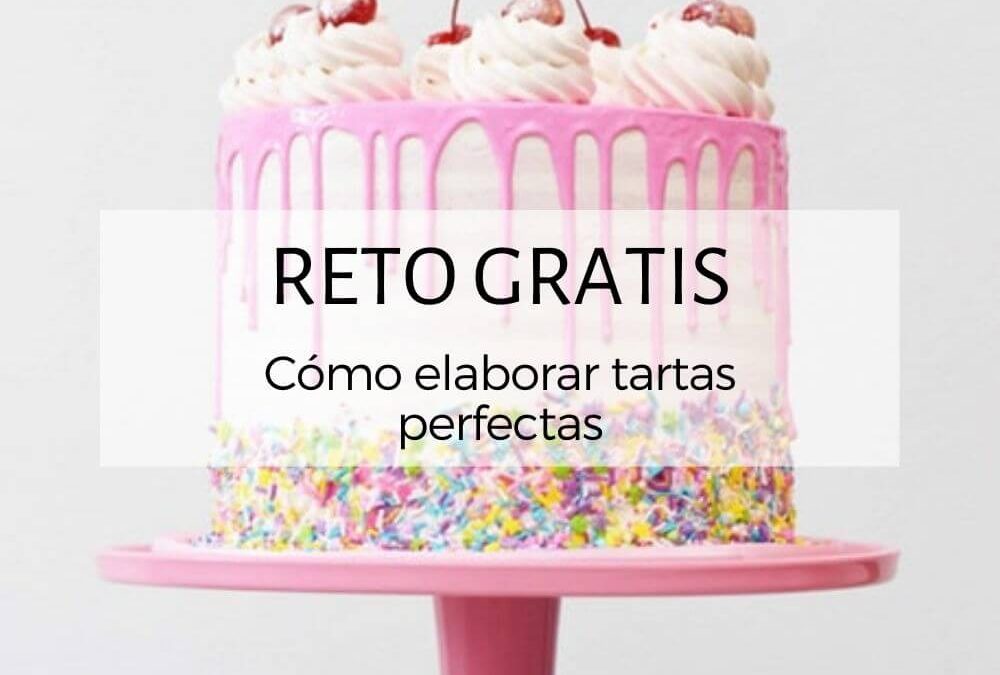 Reto gratuito: Cómo elaborar tartas perfectas y aprender a venderlas