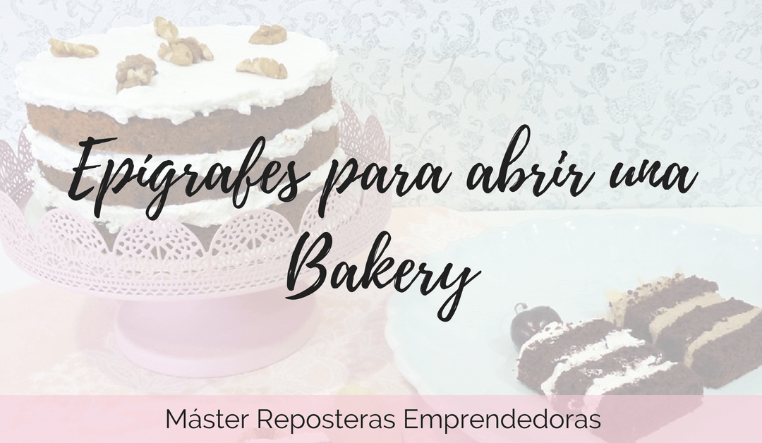 Epígrafes para abrir una bakery