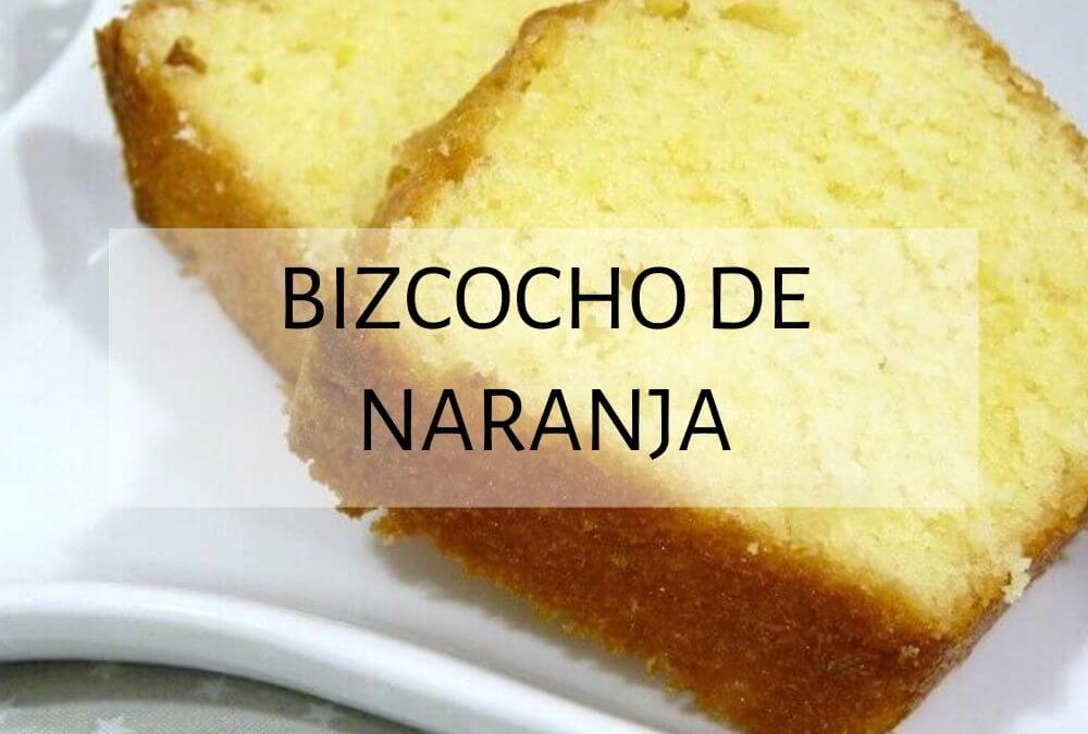 Receta: Bizcocho de naranja