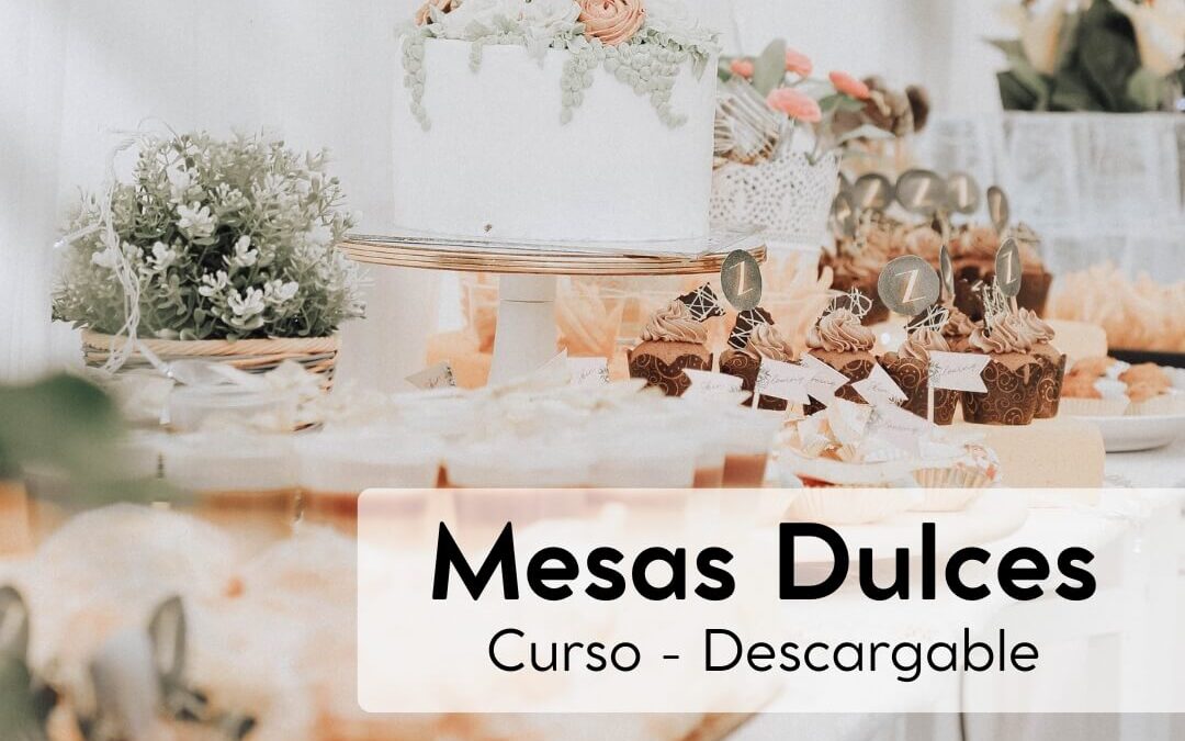 Curso – Mesas dulces